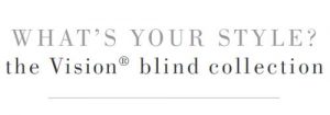 What's Your Style - Galaxy Blinds